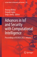 Advances in Iot and Security with Computational Intelligence: Proceedings of Icaisa 2023, Volume 1