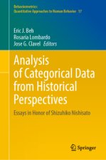 Analysis of Categorical Data from Historical Perspectives: Essays in Honor of Shizuhiko Nishisato