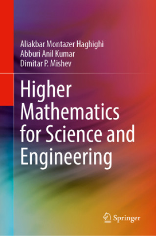 Higher Mathematics for Science and Engineering