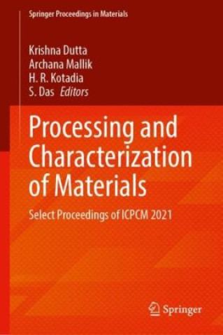 Processing and Characterization of Materials