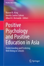 Positive Psychology and Positive Education in Asia