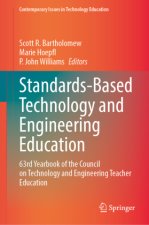 Standards-Based Technology and Engineering Education