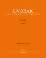 Rusalka op. 114 -Lyrisches Märchen in drei Akten-