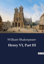 Henry VI, Part III
