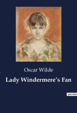 Lady Windermere?s Fan