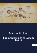 The Confessions of Ars?ne Lupin