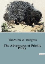 The Adventures of Prickly Porky