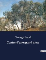 Contes d'une grand m?re