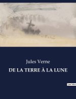 DE LA TERRE ? LA LUNE