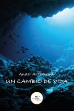 UN CAMBIO DE VIDA