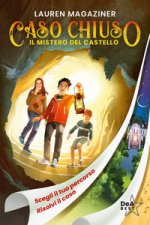 mistero del castello. Caso chiuso