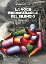 voce incomparabile del silenzio