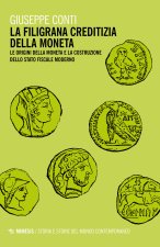 filigrana creditizia della moneta. Le origini della moneta e la costruzione dello stato fiscale moderno
