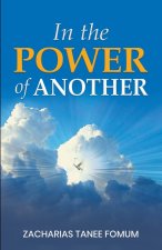 In The Power of Another