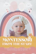 Montessori From the Start