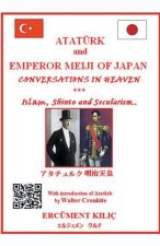 Ataturk and Emperor Meiji of Japan, 