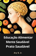 Educaç?o Alimentar