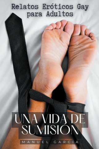 Una vida de Sumisión