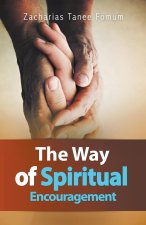 The Way Of Spiritual Encouragement