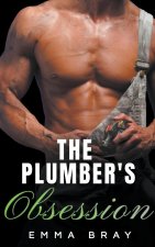 The Plumber's Obsession