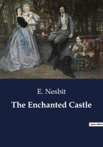THE ENCHANTED CASTLE
