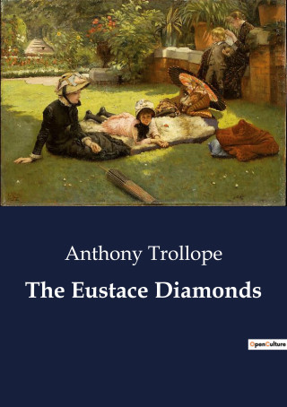 THE EUSTACE DIAMONDS