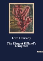 THE KING OF ELFLAND S DAUGHTER
