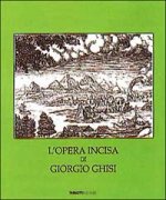 opera incisa di Giorgio Ghisi. Catalogo