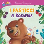 pasticci di Rosafina