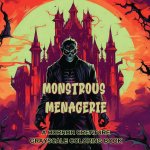 Monstrous Menagerie
