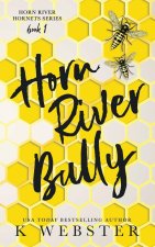 Horn River Bully