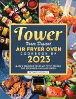 Tower Vortx Digital Air Fryer Oven Cookbook UK 2023