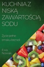 Kuchnia z Nisk? Zawarto?ci? Sodu