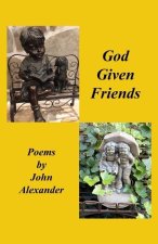 God Given Friends