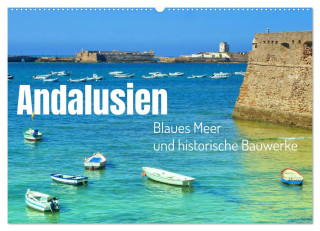 Andalusien, blaues Meer und historische Bauwerke (Wandkalender 2024 DIN A2 quer), CALVENDO Monatskalender