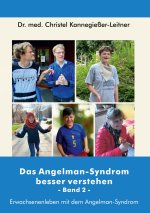 Das Angelman-Syndrom besser verstehen / Band 2