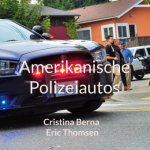 Amerikanische Polizeiautos