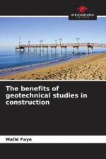 The benefits of geotechnical studies in construction