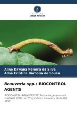 Beauveria spp.: BIOCONTROL AGENTS
