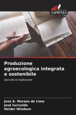 Produzione agroecologica integrata e sostenibile