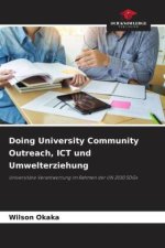 Doing University Community Outreach, ICT und Umwelterziehung
