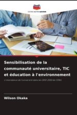 Sensibilisation de la communauté universitaire, TIC et éducation ? l'environnement