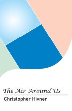 The Air Around Us