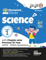 Olympiad Champs Science Class 1 with Chapter-wise Previous 10 Year (2013 - 2022) Questions 4th Edition | Complete Prep Guide with Theory, PYQs, Past &