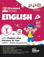 Olympiad Champs English Class 1 with Chapter-wise Previous 10 Year (2013 - 2022) Questions 4th Edition | Complete Prep Guide with Theory, PYQs, Past &