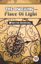 The Dwelling-Place Of Light