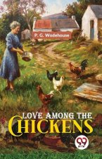 Love Among The Chickens