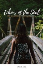 Echoes of the Soul