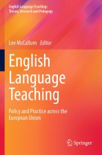 English Language Teaching: Policy and Practice Across the European Union