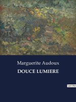 DOUCE LUMIERE